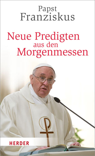 Book cover: Neue Predigten aus den Morgenmessen