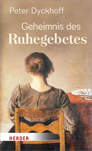 Book cover: Geheimnis des Ruhegebetes