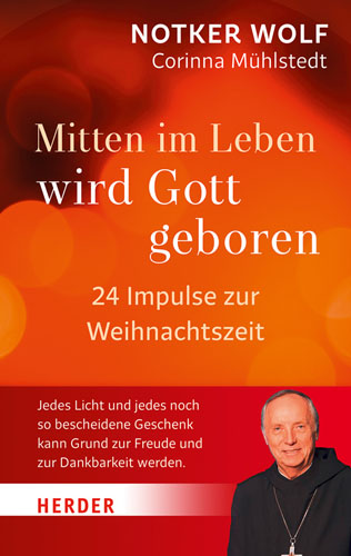 Book cover: Mitten im Leben wird Gott geboren