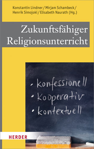 Book cover: Zukunftsfahiger Religionsunterricht