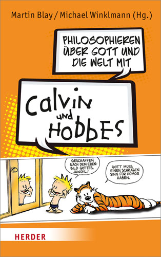 Book cover: Philosophieren uber Gott und die Welt mit Calvin und Hobbes