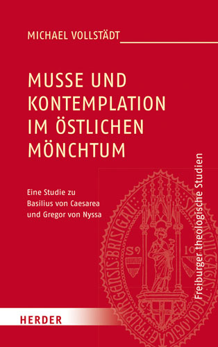 Book cover: Musse und Kontemplation im ostlichen Monchtum