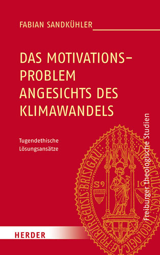 Book cover: Das Motivationsproblem angesichts des Klimawandels