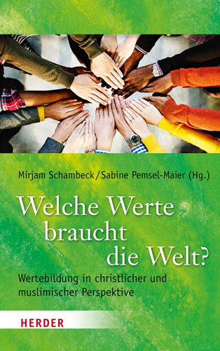 Book cover: Welche Werte braucht die Welt?