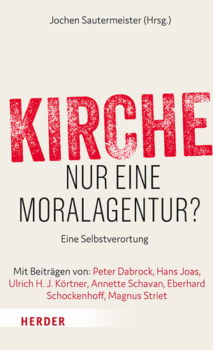 Book cover: Kirche – nur eine Moralagentur?