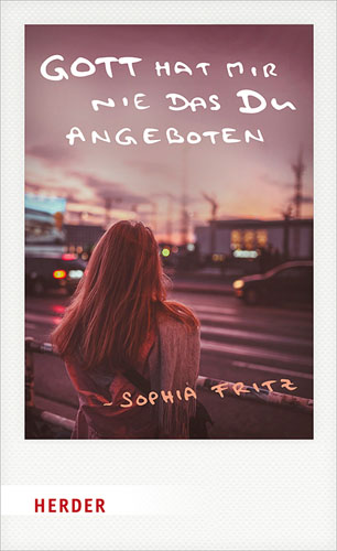 Book cover: Gott hat mir nie das Du angeboten