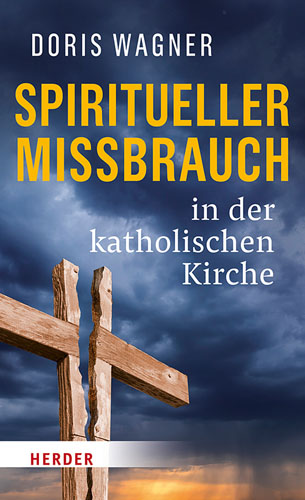 Book cover: Spiritueller Missbrauch in der katholischen Kirche