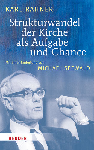 Book cover: Strukturwandel der Kirche als Aufgabe und Chance