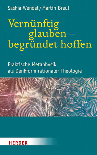 Book cover: Vernunftig glauben – begrundet hoffen
