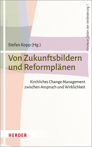 Book cover: Von Zukunftsbildern und Reformplanen