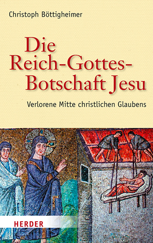 Book cover: Die Reich-Gottes-Botschaft Jesu