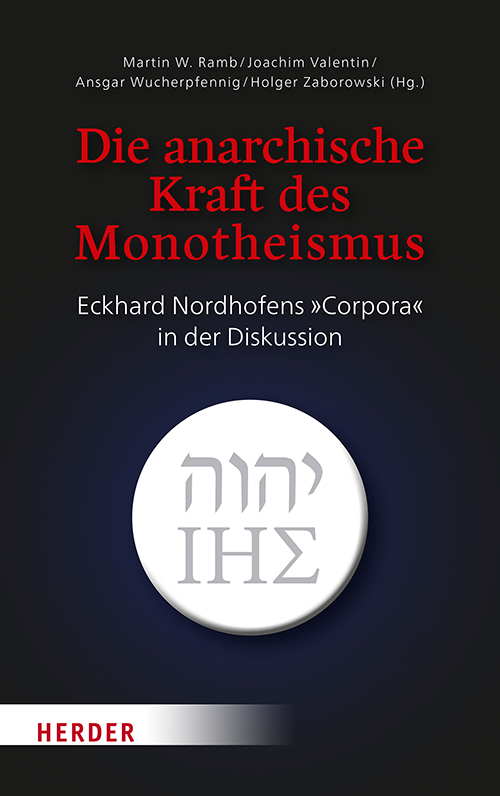 Book cover: Die anarchische Kraft des Monotheismus