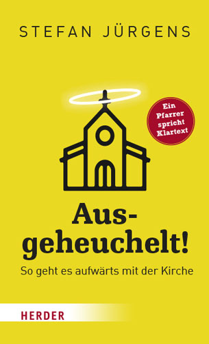 Book cover: Ausgeheuchelt!