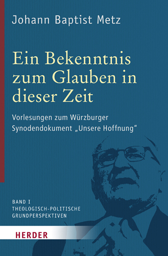 Book cover: Ein Bekenntnis zum Glauben in dieser Zeit