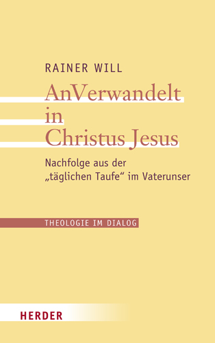 Book cover: AnVerwandelt in Christus Jesus
