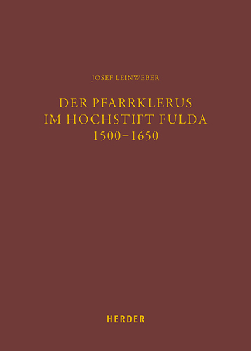 Book cover: Der Pfarrklerus im Hochstift Fulda 1500-1650