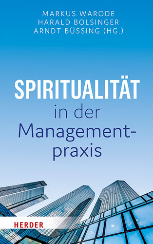 Book cover: Spiritualitat in der Managementpraxis