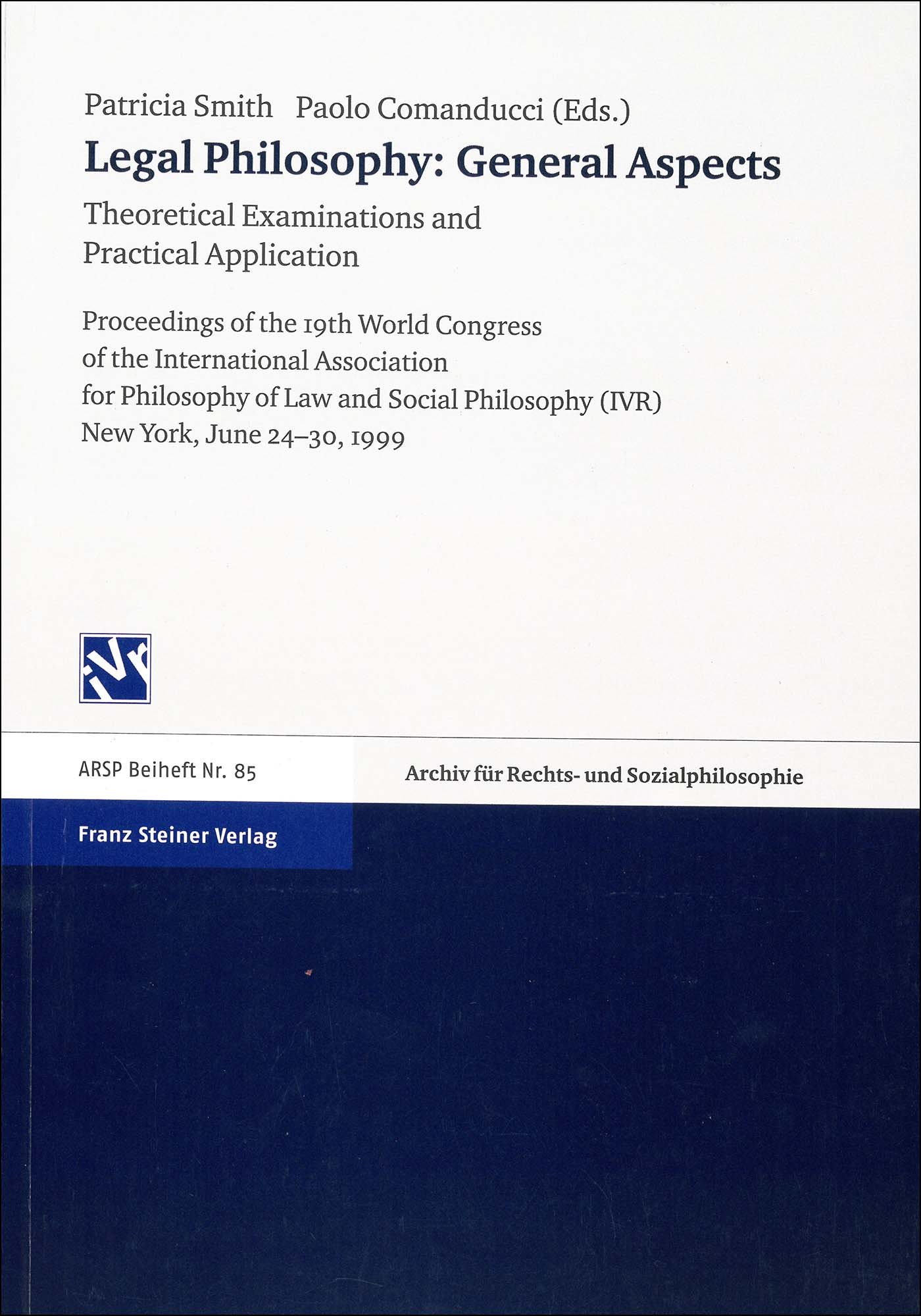 Book cover: Legal Philosophy – General Aspects Vol. 2: Theoretical Examinations and Practical Application