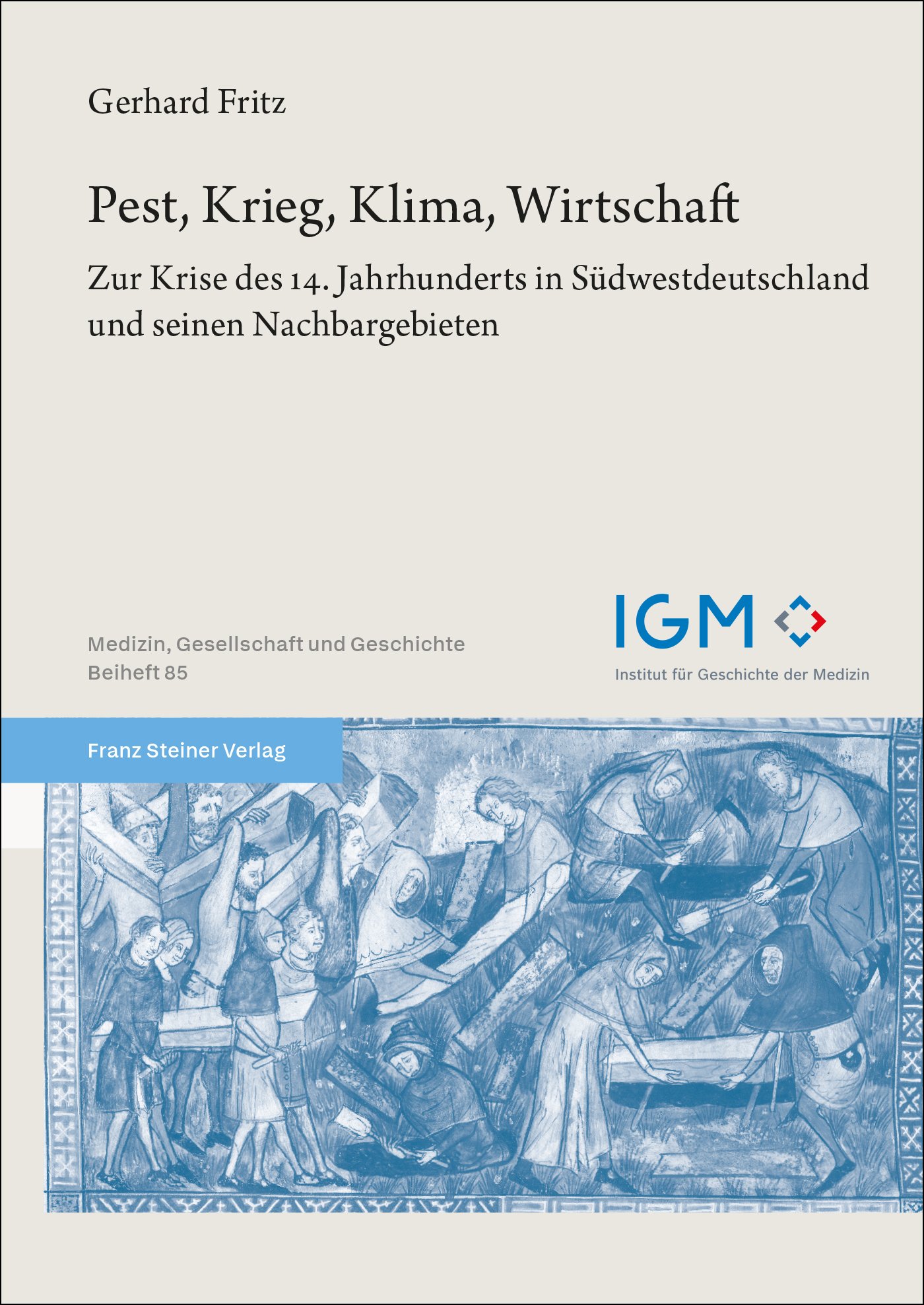 Book cover: Pest, Krieg, Klima, Wirtschaft