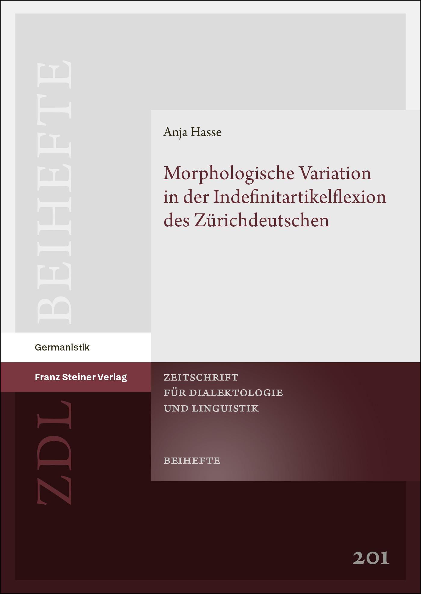 Book cover: Morphologische Variation in der Indefinitartikelflexion des Zürichdeutschen