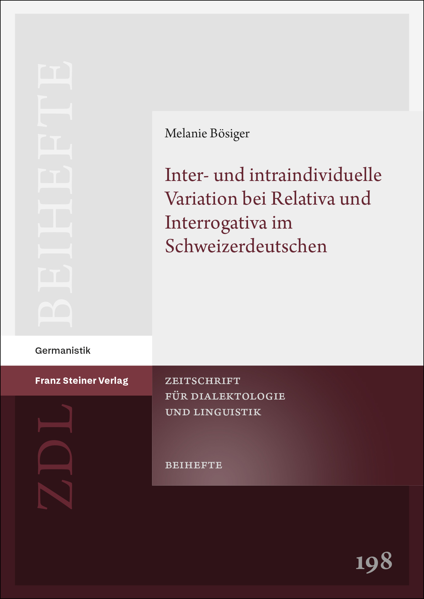 Book cover: Inter- und intraindividuelle Variation bei Relativa und Interrogativa im Schweizerdeutschen