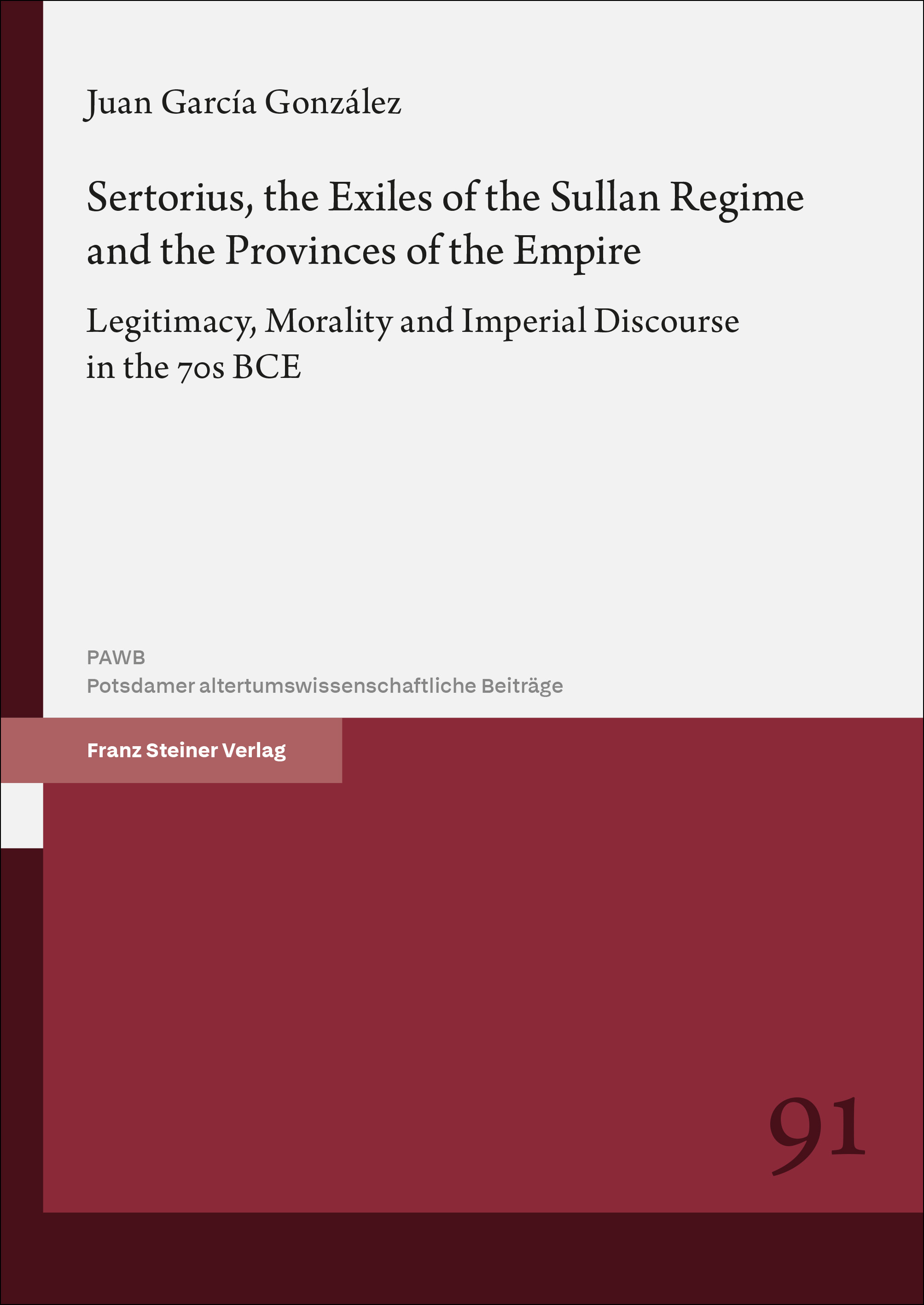 Book cover: Sertorius, the Exiles of the Sullan Regime and the Provinces of the Empire