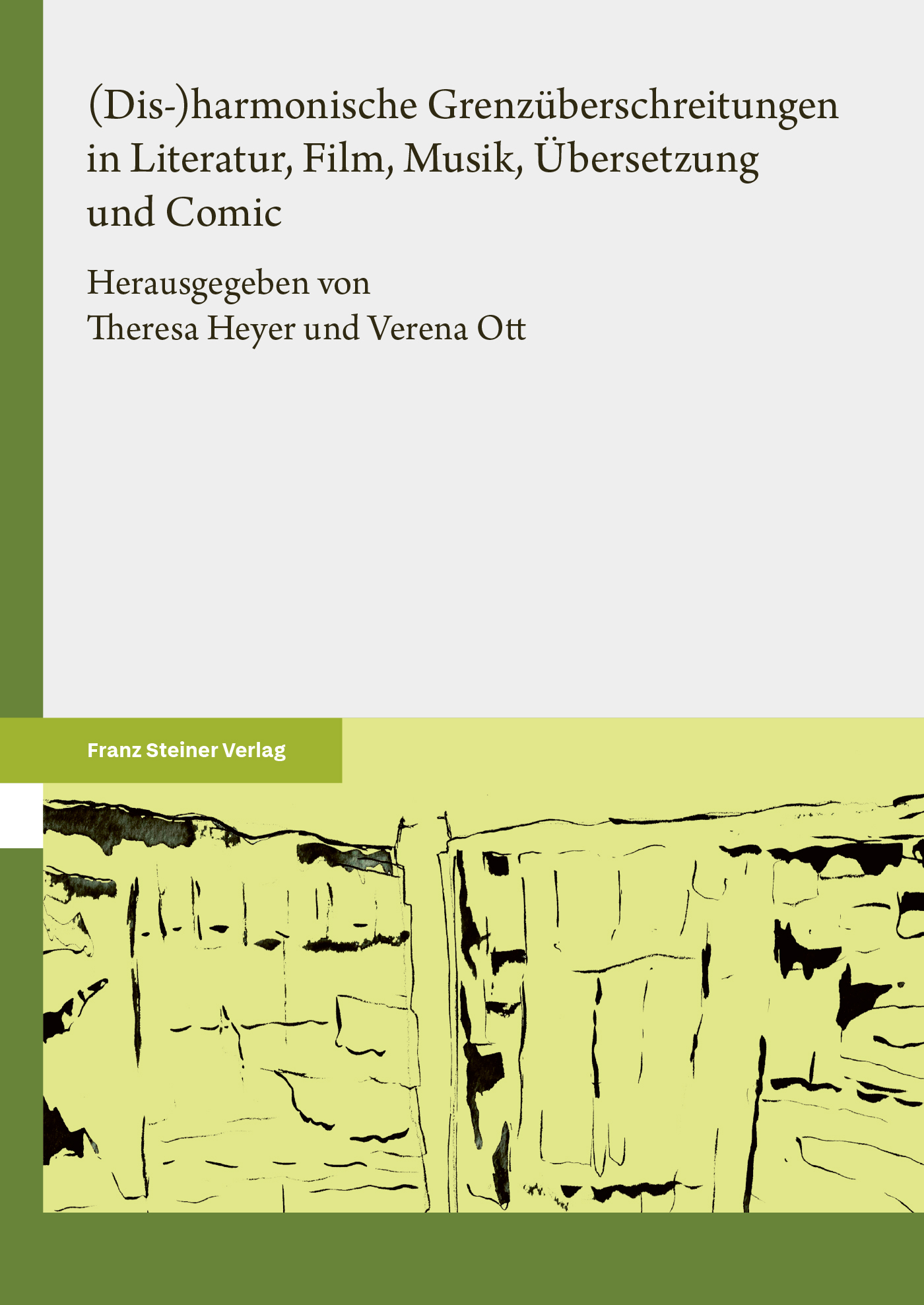 Book cover: (Dis-)harmonische Grenzüberschreitungen in Literatur, Film, Musik, Übersetzung und Comic
