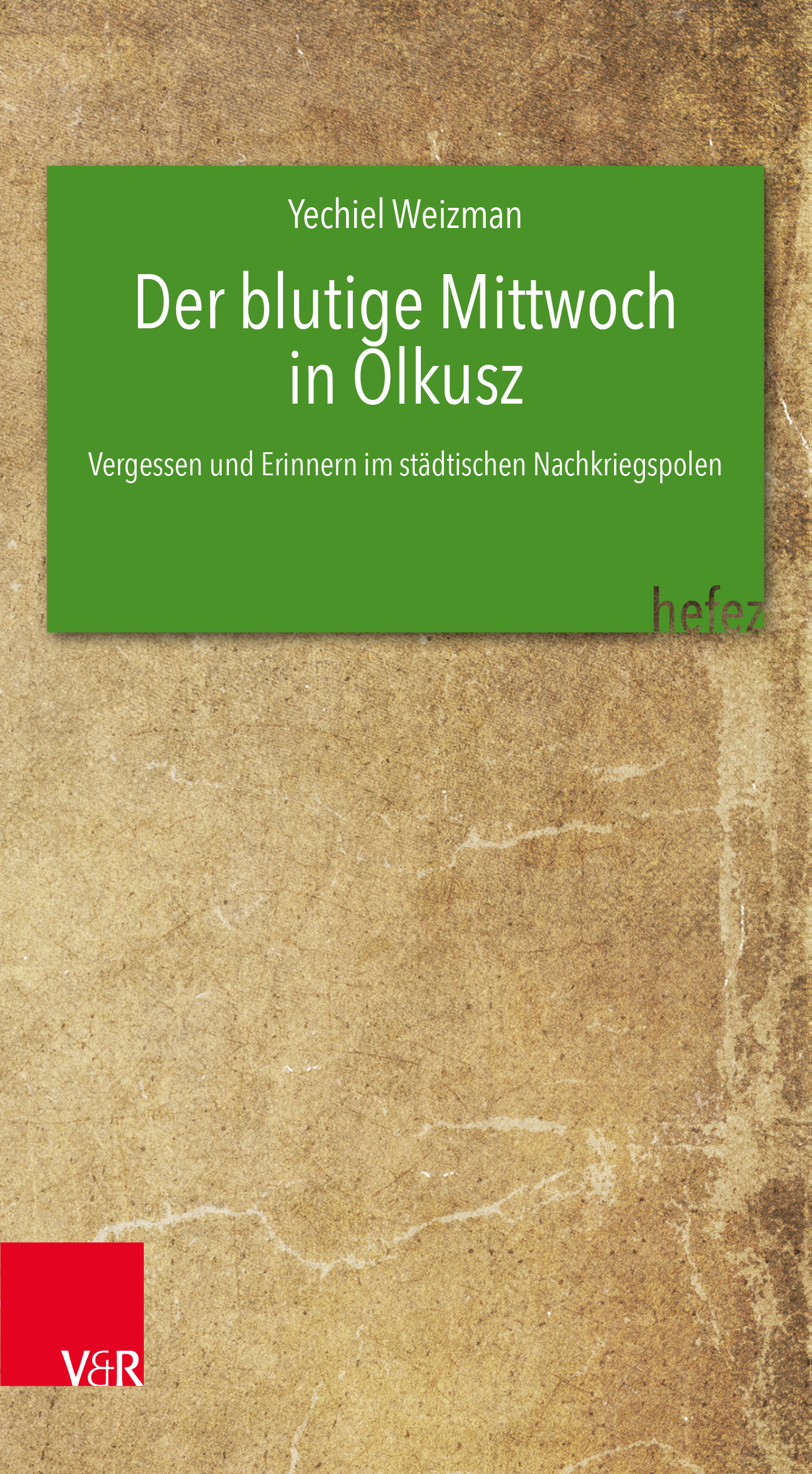Book cover: Der blutige Mittwoch in Olkusz