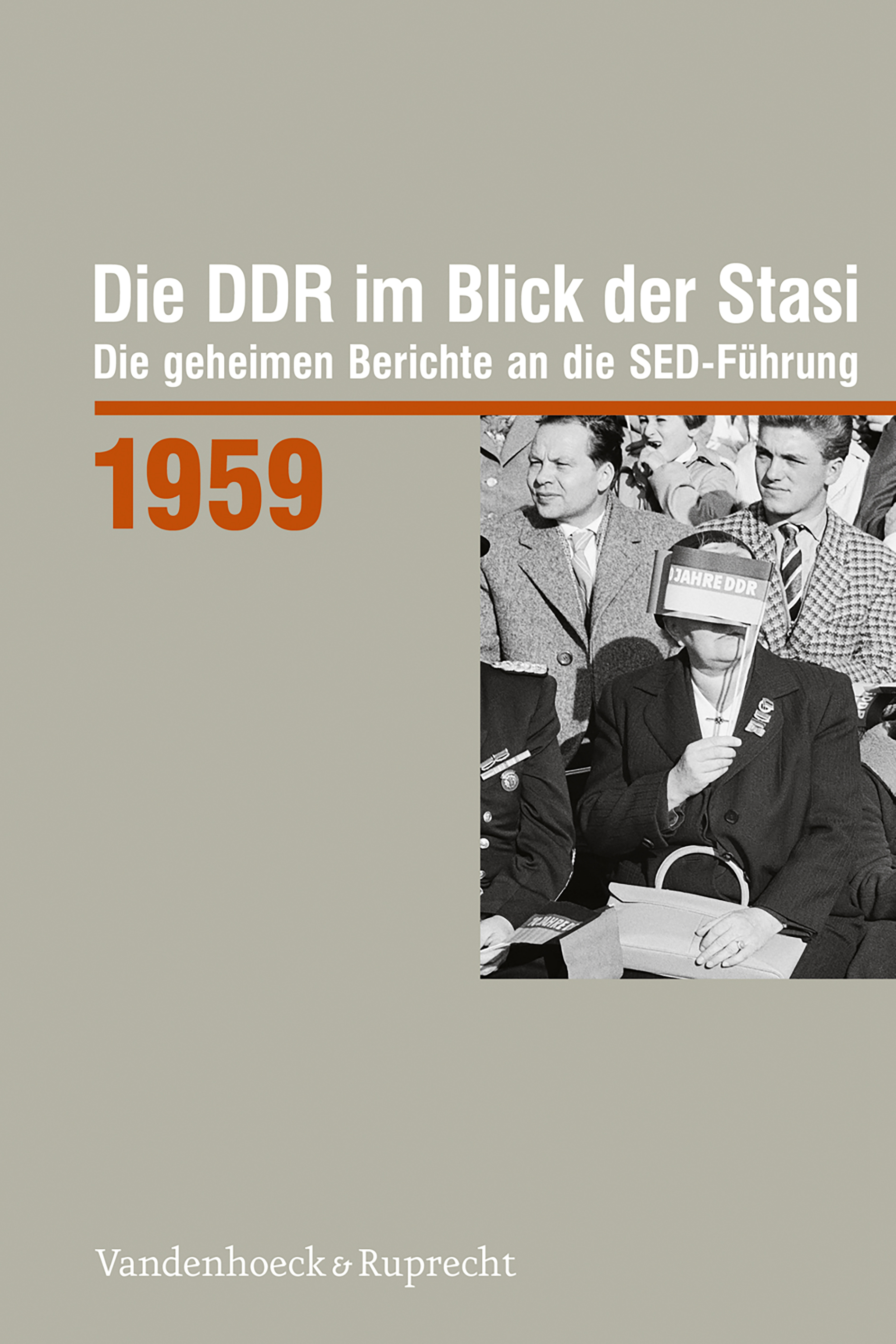 Book cover: Die DDR im Blick der Stasi 1959