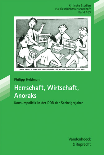 Book cover: Herrschaft, Wirtschaft, Anoraks