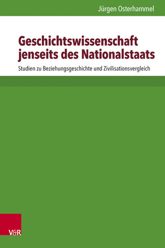 Book cover: Geschichtswissenschaft jenseits des Nationalstaats