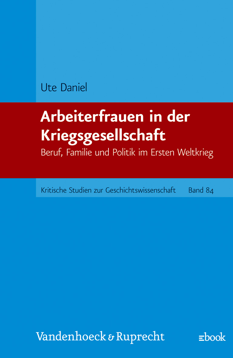 Book cover: Arbeiterfrauen in der Kriegsgesellschaft
