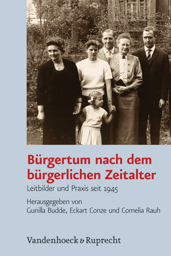 Book cover: Bürgertum nach dem bürgerlichen Zeitalter