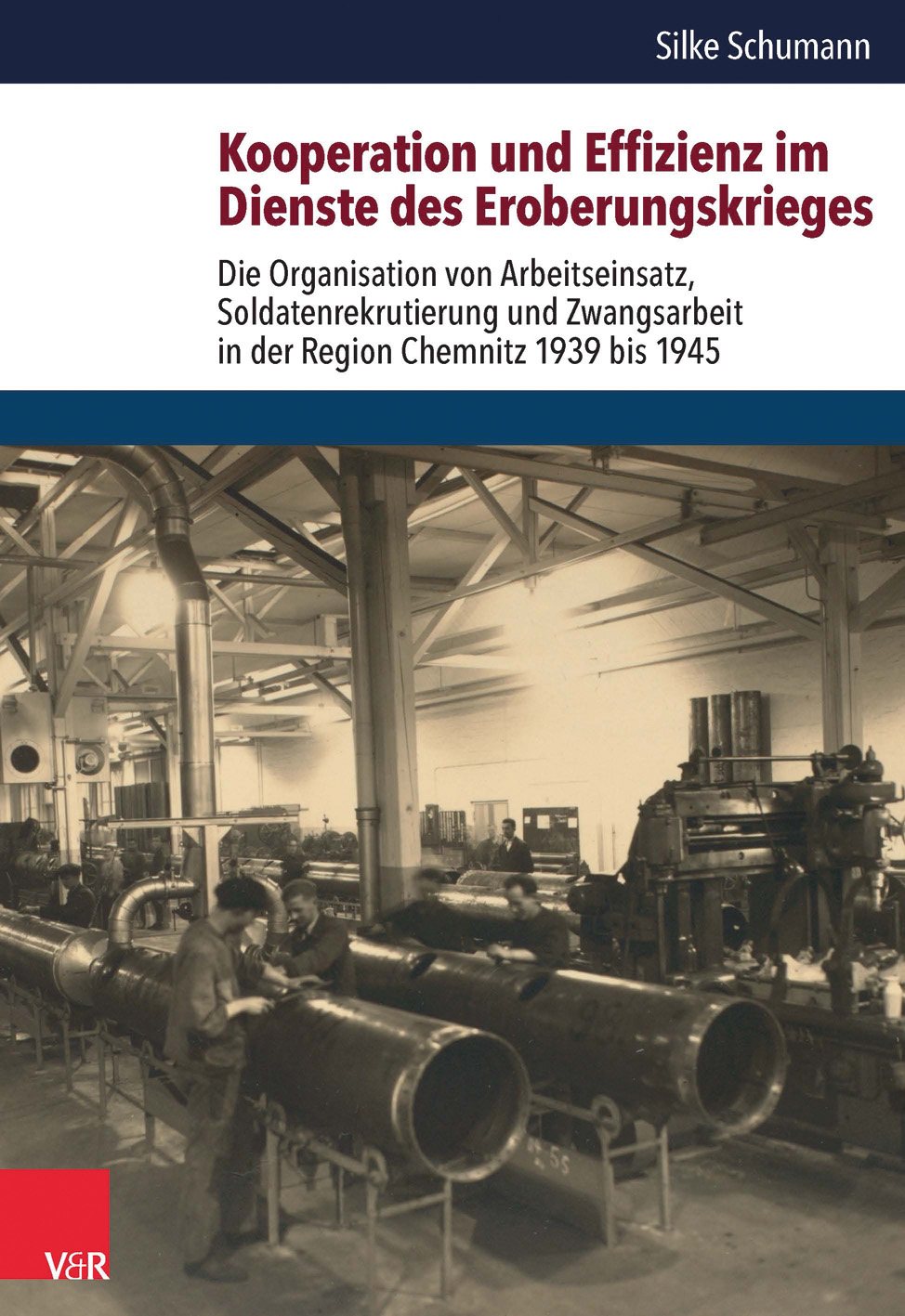 Book cover: Kooperation und Effizienz im Dienste des Eroberungskrieges