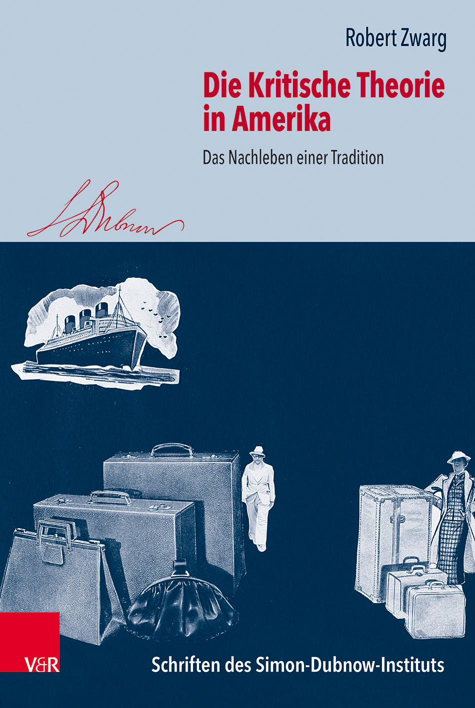 Book cover: Die Kritische Theorie in Amerika