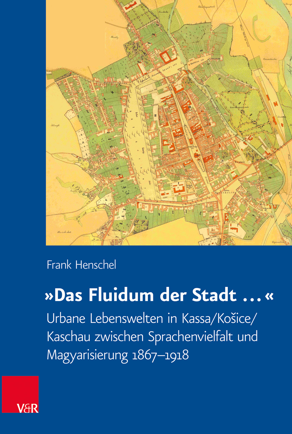 Book cover: »Das Fluidum der Stadt …«