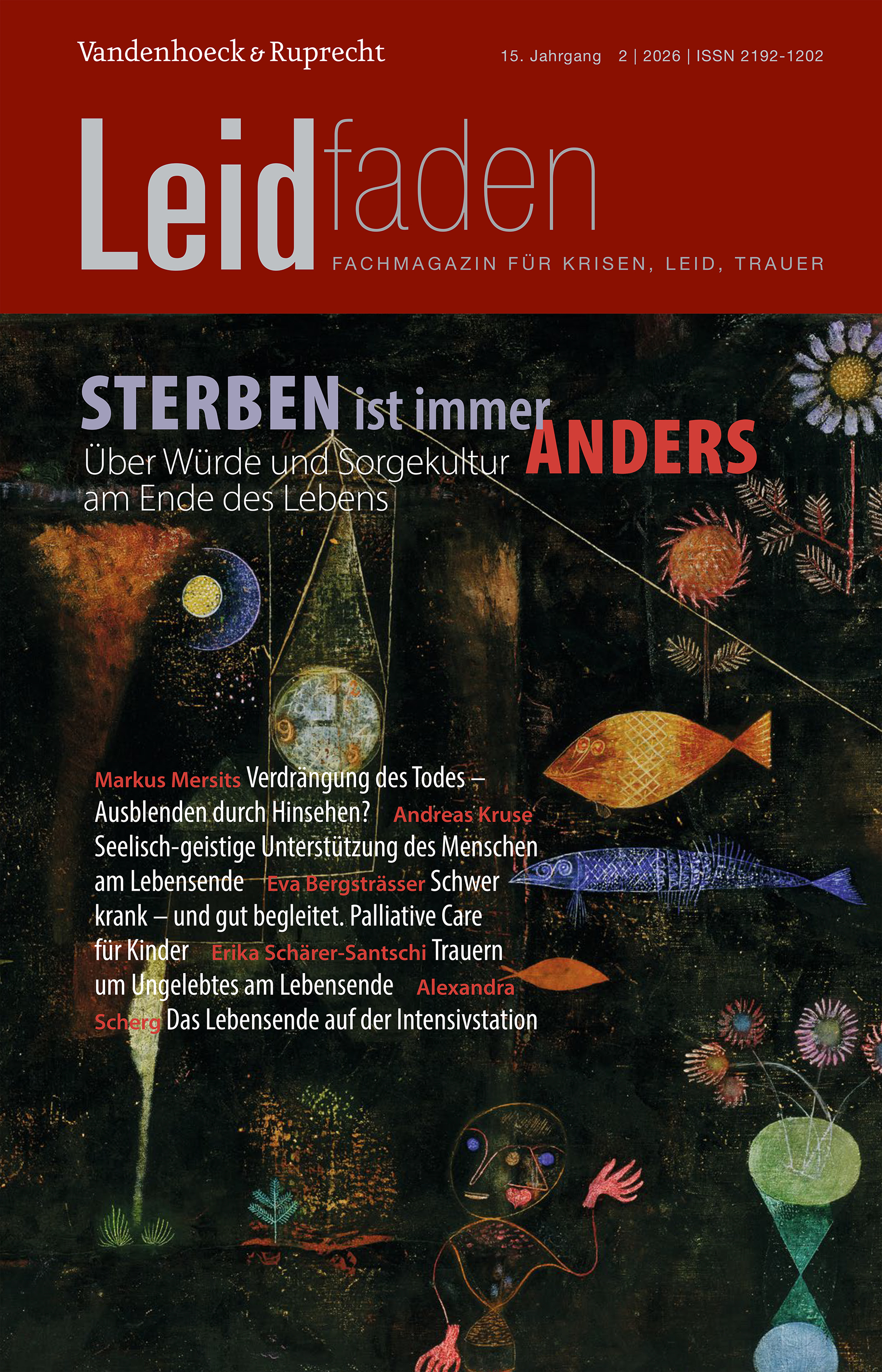Book cover: Sterben ist immer anders. Über Würde und Sorgekultur am Ende des Lebens
