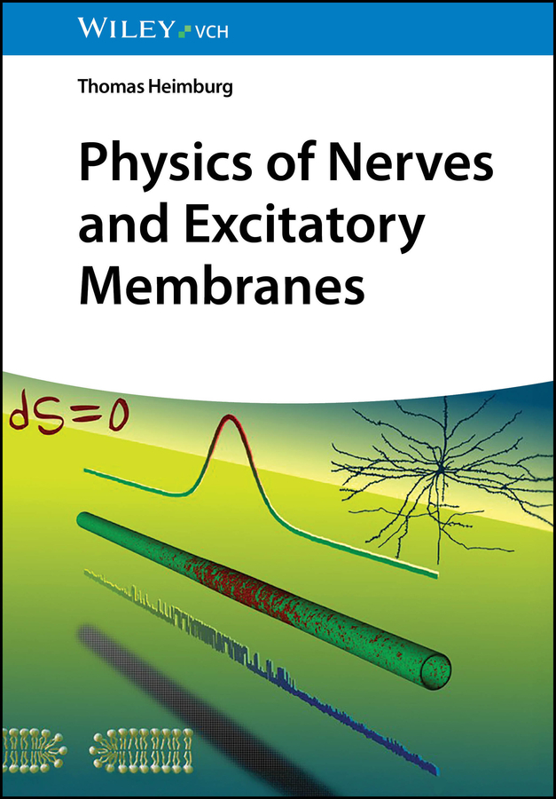Book cover: Physics of Nerves and Excitatory Membranes