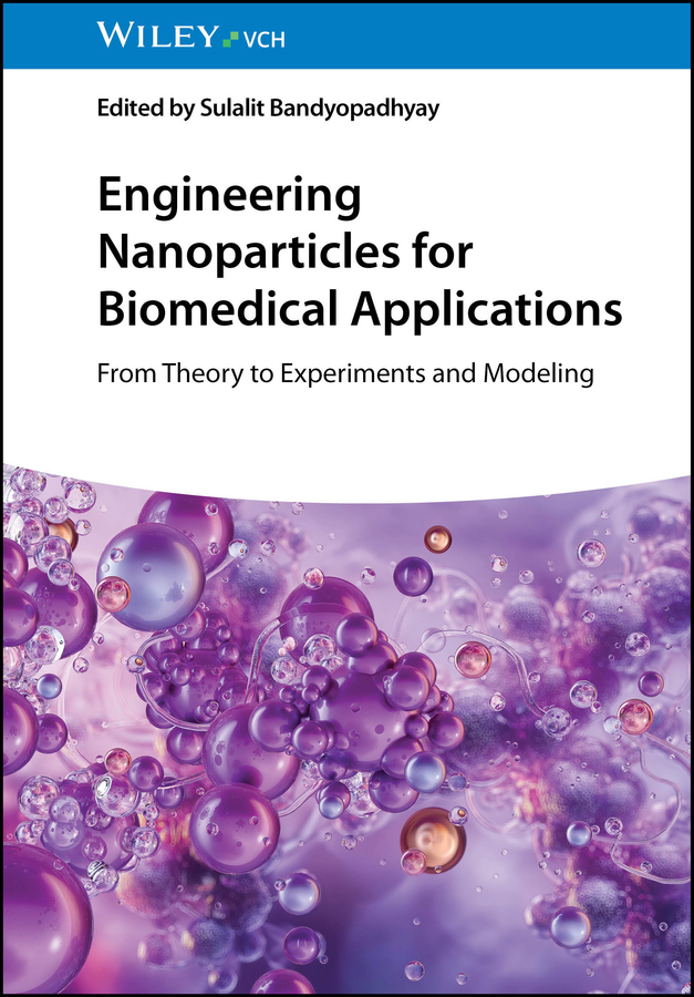 Book cover: Engineering Nanoparticles for Biomedical Applications