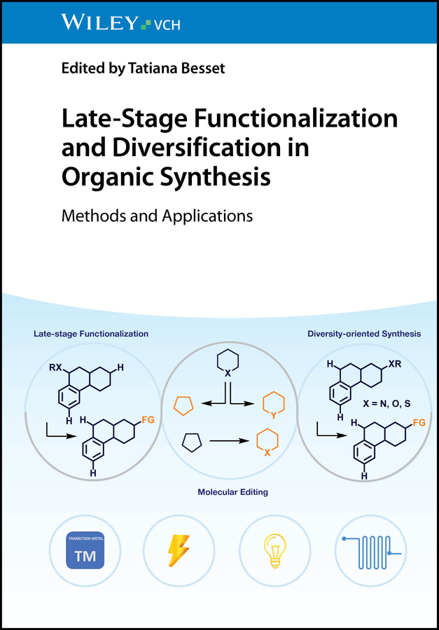 Book cover: Late-Stage Functionalization and Diversification in Organic Synthesis