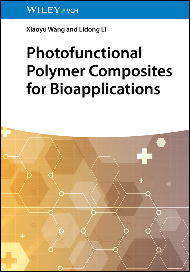 Book cover: Photofunctional Polymer Composites for Bioapplications