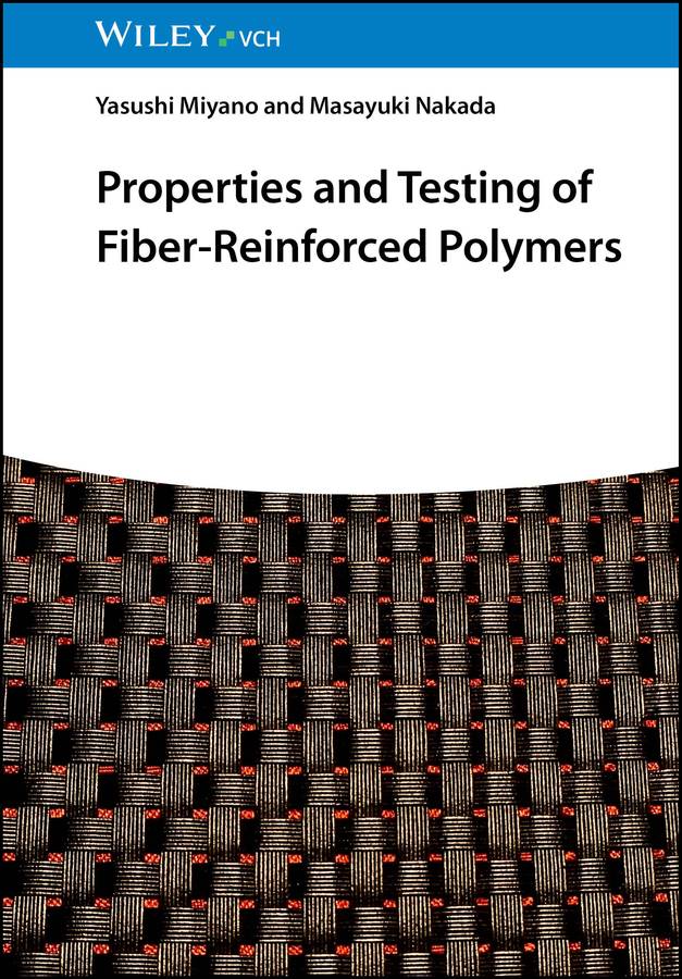 Book cover: Properties and Testing of Fiber-Reinforced Polymers