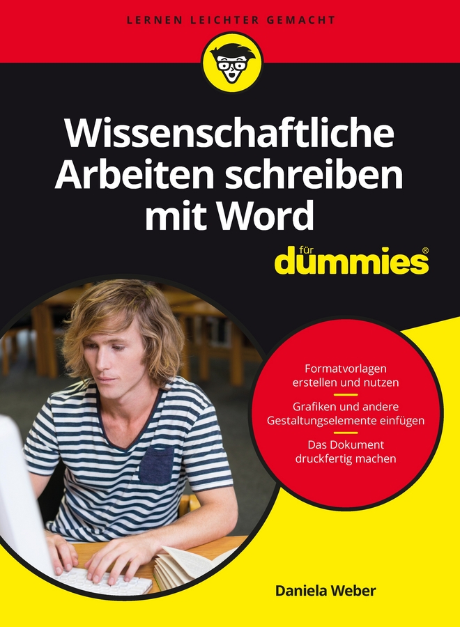 Book cover: Wissenschaftliche Arbeiten schreiben mit Word für Dummies