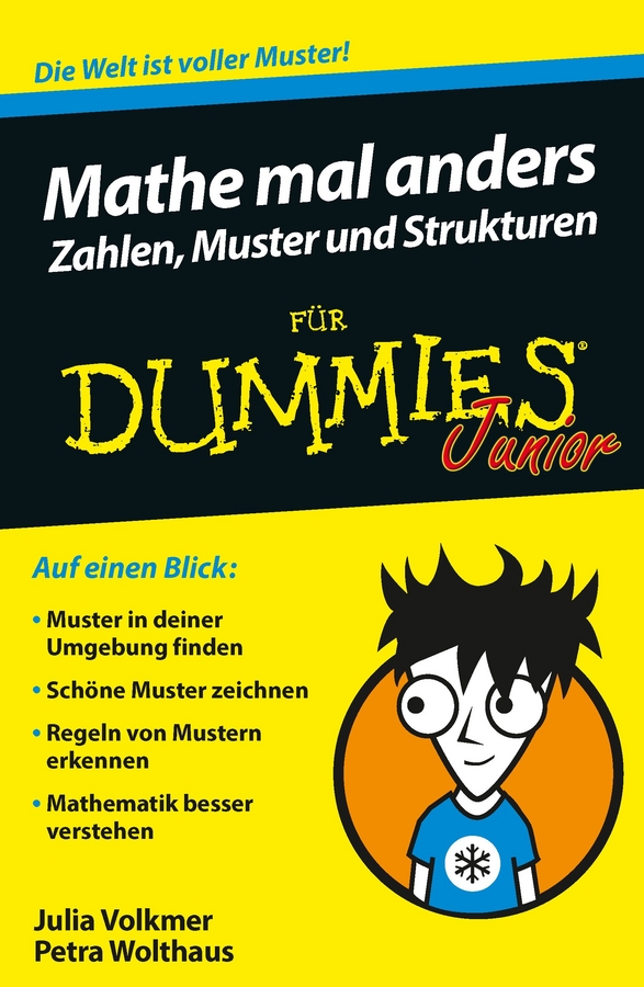 Book cover: Mathe mal anders: Zahlen, Muster und Strukturen für Dummies Junior