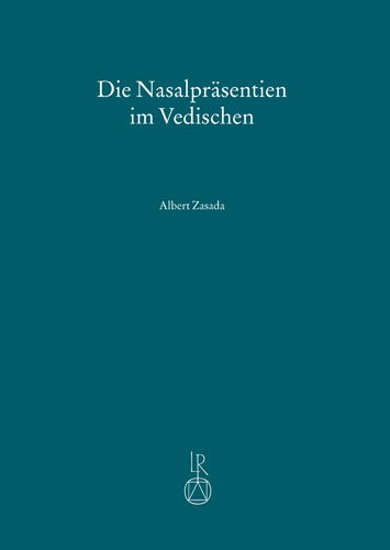 Book cover: Die Nasalpräsentien im Vedischen