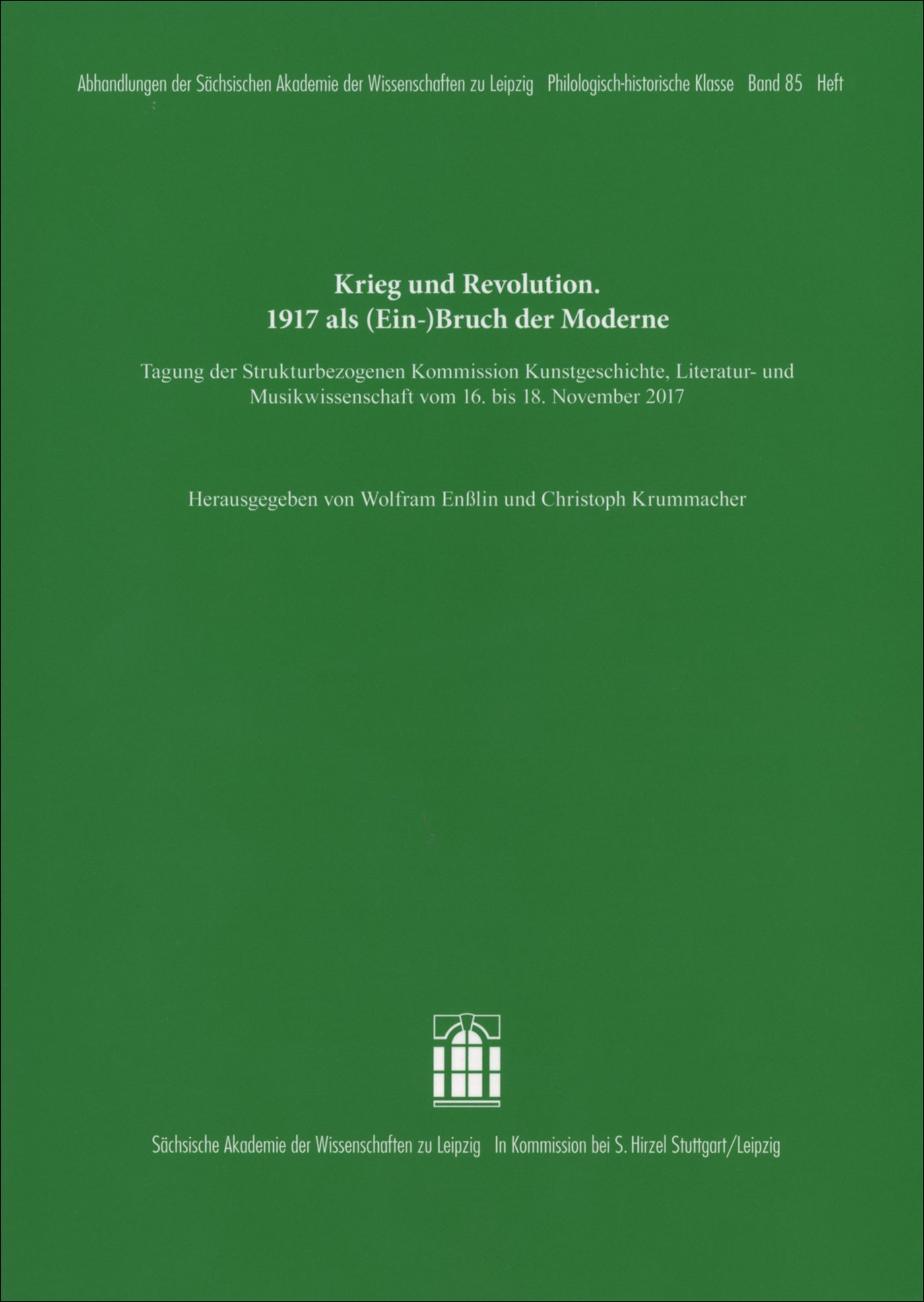 Book cover: Krieg und Revolution. 1917 als (Ein-)Bruch der Moderne