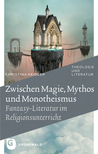 Book cover: Zwischen Magie, Mythos und Monotheismus