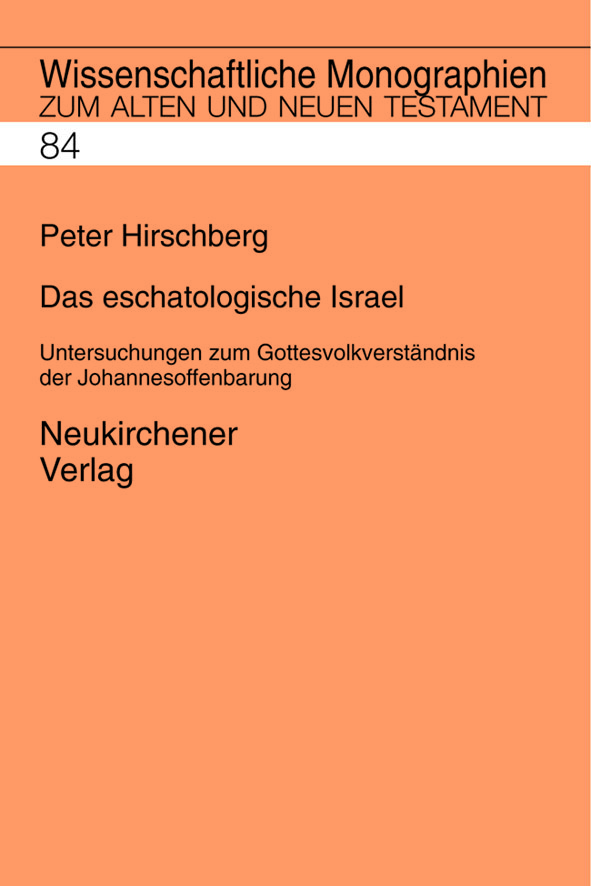 Book cover: Das eschatologische Israel
