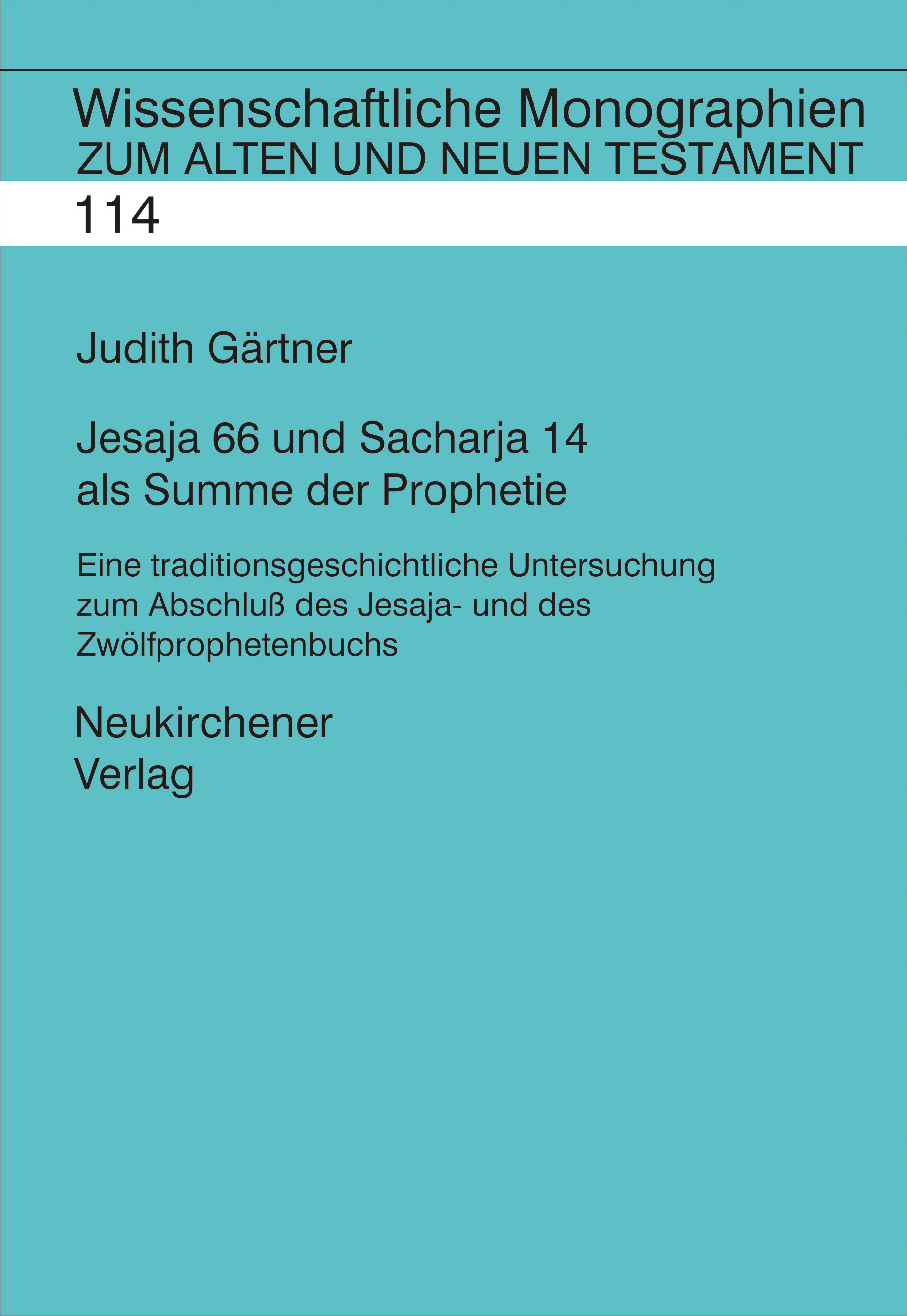 Book cover: Jesaja 66 und Sacharja 14 als Summe der Prophetie