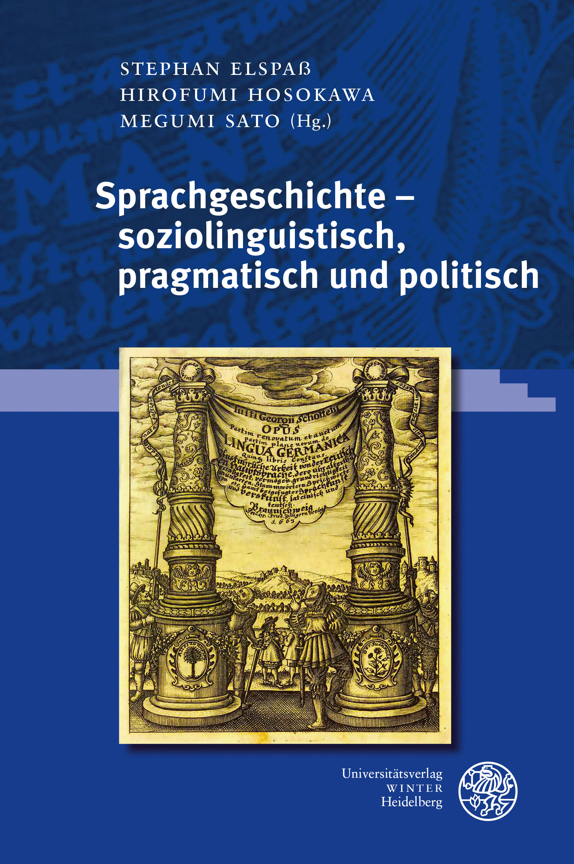 Book cover: Sprachgeschichte – soziolinguistisch, pragmatisch und politisch